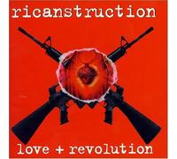 Ricanstruction - Love & Revolution