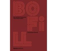 Ricardo Bofill. Les années françaises Dominique Serrell (Auteur), Jean-Jacques Aillagon (Auteur), Michèle Champenois (Auteur), Bjarke Ingels (Auteur)