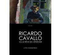 Ricardo Cavallo ou le rêve de l'épervier DVD DVD