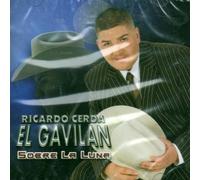 Ricardo Cerda "El Gavilan" (Sobre La Luna)