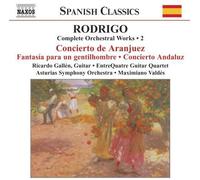 Ricardo Gallen - Rodrigo : Musique pour orchestre, volume 2 : Concerto de Aranjuez - Fantasia para un gentilhombre