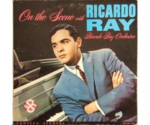 Ricardo Ray - on The Scene with Ricardo Ray [Import]