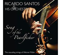Ricardo Santos and His Orchestra – Song of the Pearlfisher – CD – Import