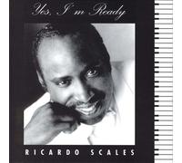 Ricardo Scales - Yes I'm Ready