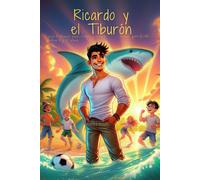 Ricardo Y El Tiburón