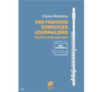 Ricateau Claire - Mes Premiers Exercices Journaliers - Flute