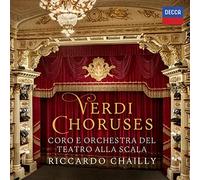 Riccardo Chailly - Verdi Choruses