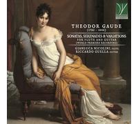 Theodor Gaude – Sonates, Sérénades et Variations – CD – Da Vinci