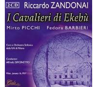 Zandonai, R. – I Cavalieri Di Ekebu