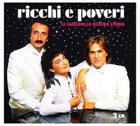 Ricchi E Poveri - Le Canzoni Della Nostra Storia (Box 3 CD) [Import]