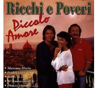Ricchi E Poveri - Piccolo Amore [Import]