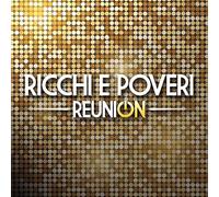 Ricchi E Poveri – Reunion – CD – Sony Music
