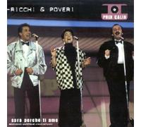Ricchi & Poveri - Sarà Perché Ti Amo