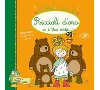 Riccioli D'oro E I Tre Orsi