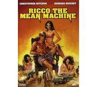 Ricco The Mean Machine