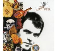 Rice,Boyd - The Way I Feel