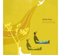 Chris Rice – Amusing