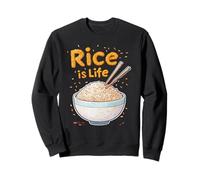 Rice Is Life - Amateur de riz Sweatshirt