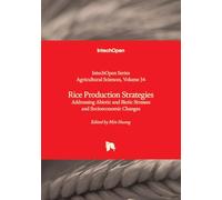 Rice Production Strategies - Addressing Abiotic and Biotic Stresses and Socioeconomic Changes