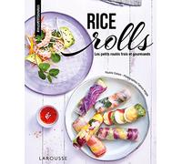 Rice rolls: Les petits roulés frais et gourmands