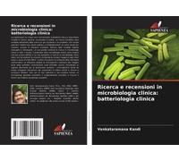 Ricerca E Recensioni In Microbiologia Clinica: Batteriologia Clinica