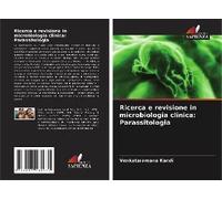Ricerca E Revisione In Microbiologia Clinica: Parassitologia