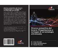Ricerca Semantica Del Lavoro: Progettazione E Sviluppo Di Un'ontologia Ottimizzata