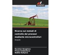 Ricerca sui metodi di controllo dei processi mediante microcontrollori
