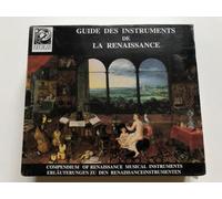 Ricercar Consort - Guide des Instruments De La Renaissance