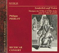 Ricercar Consort - Sonderlich Auff Violen