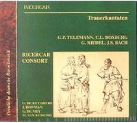 Ricercar Consort - Trauerkantaten [Import]