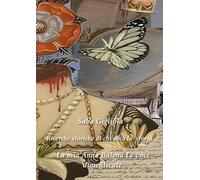 Ricerche storiche di chi ama la storia - La mia Anna Bolena volume 2 - Le voci dimenticate
