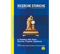 Ricerche storiche. Settembre-dicembre. «La didattica della storia. Ricerche, proposte, esperienze» (2024) (Vol. 3)