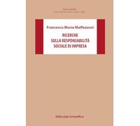 Ricerche sulla responsabilità sociale di impresa