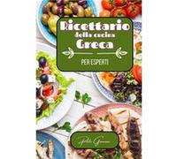 Ricettario della cucina greca per esperti - Paolo Giancani - Blurb Inc. - Livre en Anglais Paolo GiancaniPaolo Giancani (Auteur)
