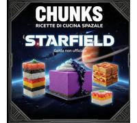 RICETTE CHUNKS PER TUTTI: Guida culinaria non ufficiale ai sapori di Starfield: Dai grandi classici alle edizioni limitate della Frontiera.