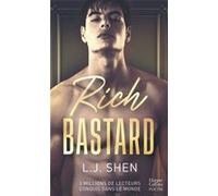 Rich Bastard – Par l'autrice à succès de la série des Boston Belles – Harper Collins Publishers