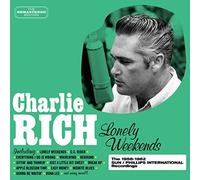 Rich, Charlie - Lonely Weekends [Import]