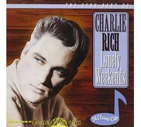 Rich, Charlie - Lonely Weekends-Very Best of C