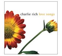 Rich, Charlie - Love Songs