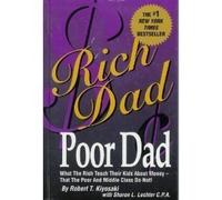 Rich Dad, Poor Dad by Robert T. Kiyosaki, Sharon L. Lechter (2000) Hardcover