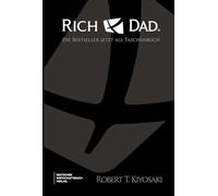 Rich Dad Poor Dad, Cashflow-Quadrant, Rich Dad's Investmentguide - im Schuber: Neu übersetzt, aktualisiert und ergänzt.