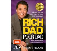 Rich Dad Poor Dad: Was die Reichen ihren Kindern über Geld beibringen