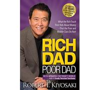 Rich Dad Poor Dad – Ce que les riches disent à leurs enfants sur l'argent – Mise à jour & 9 sessions