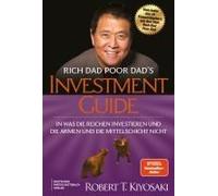 Rich Dad Poor Dad's Investmentguide