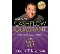 Rich Dad's Cashflow Quadrant: Guide to Financial Freedom.