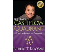 Rich Dad's Cashflow Quadrant – Guide de la liberté financière