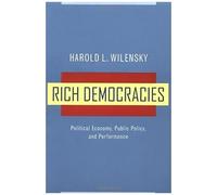 Rich Democracies: Political Economy, Public Policy And Performance