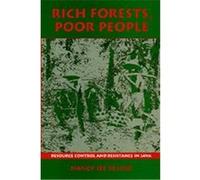 Rich Forests, Poor People Nancy Lee Peluso (Auteur)