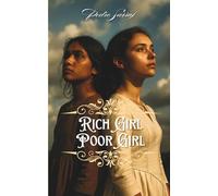 Rich Girl Poor Girl